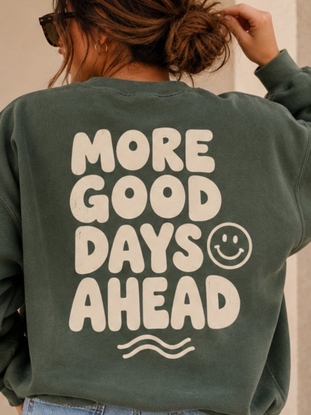 Gildan More Good Days Ahead Crewneck Sweatshirt | Positive Graphic Pullover